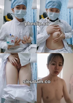 Nữ Y Tá Cởi Đồ Show Vú Móc Lồn Cực Dâm Sau Giờ Làm Việc - Sex Hay 84